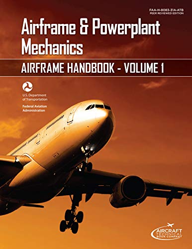 Stock image for FAA-H-8083-31A-ATB Vol. 1 A&P Airframe Handbook for sale by HPB-Red