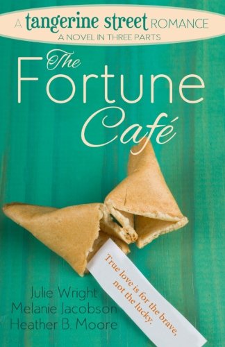 Stock image for The Fortune Cafe : A Tangerine Street Romance for sale by Better World Books