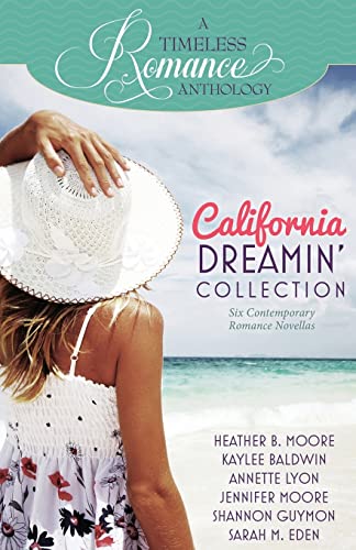 Stock image for California Dreamin' Collection (A Timeless Romance Anthology) for sale by Irish Booksellers