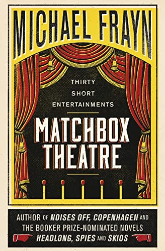Beispielbild fr Matchbox Theatre : Thirty Short Entertainments zum Verkauf von Better World Books