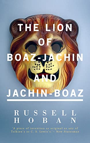 Beispielbild fr The Lion of Boaz-Jachin and Jachin-Boaz Hoban, Russell zum Verkauf von Vintage Book Shoppe