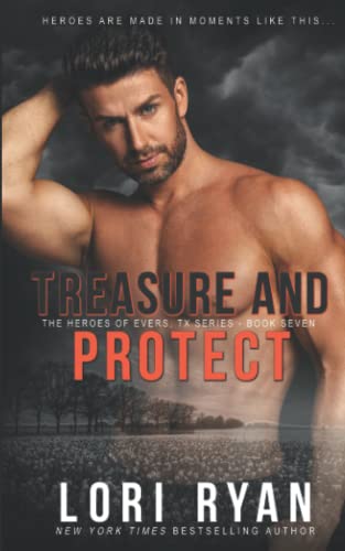 Stock image for Treasure and Protect (Heroes of Evers, TX) for sale by Better World Books: West