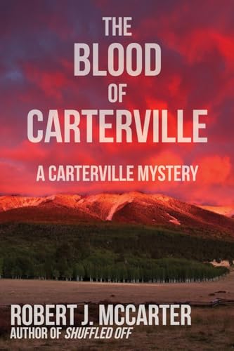 Stock image for The Blood of Carterville (A Carterville Mystery) [Soft Cover ] for sale by booksXpress