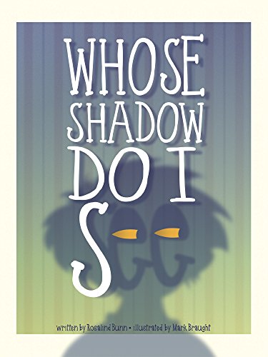 Beispielbild fr Whose Shadow Do I See? zum Verkauf von AwesomeBooks