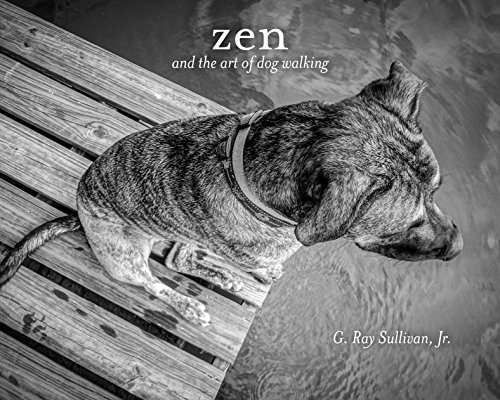 Stock image for Zen and the Art Of Dog Walking for sale by ThriftBooks-Atlanta