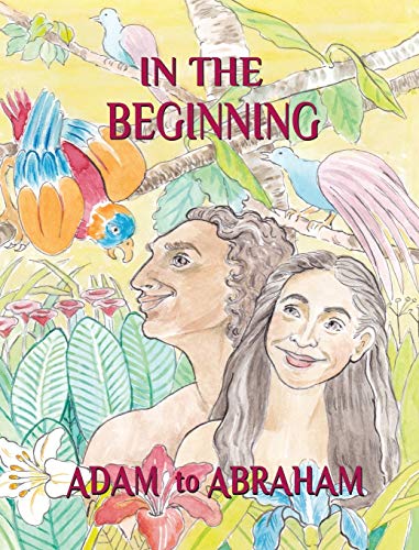 Beispielbild fr In the Beginning: Adam to Abraham zum Verkauf von Lucky's Textbooks