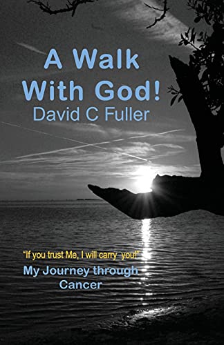 Beispielbild fr A Walk with God: My Journey Through Cancer zum Verkauf von ThriftBooks-Atlanta