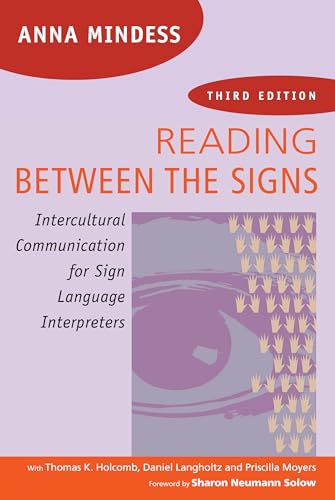 Beispielbild fr Reading Between the Signs : Intercultural Communication for Sign Language Interpreters zum Verkauf von Better World Books