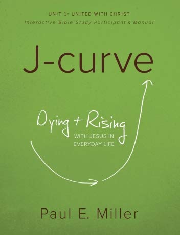 Beispielbild fr Discovering the J-Curve, Unit 1 : United with Christ Participant's Manual zum Verkauf von Better World Books: West