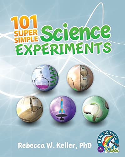 

101 Super Simple Science Experiments
