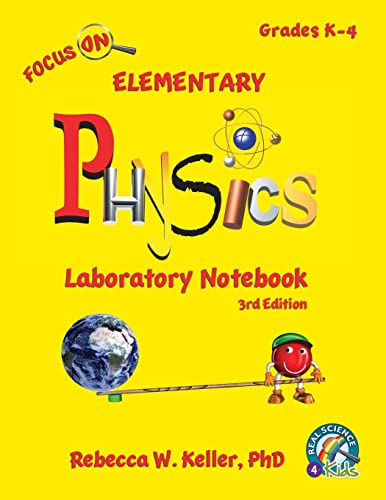 

Focus On Elementary Physics Laboratory Notebook 3rd Edition