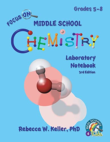 Beispielbild fr Focus On Middle School Chemistry Laboratory Notebook 3rd Edition zum Verkauf von Russell Books