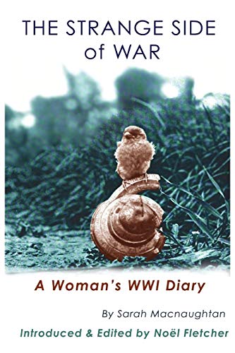 Beispielbild fr The Strange Side of War: A Woman's WWI Diary zum Verkauf von Lucky's Textbooks