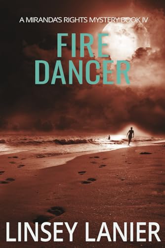 Beispielbild fr Fire Dancer (A Miranda's Rights Mystery) zum Verkauf von ThriftBooks-Atlanta