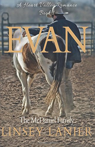 Beispielbild fr Evan: The McDaniel Family: Volume 1 (A Heart Valley Romance) zum Verkauf von Revaluation Books