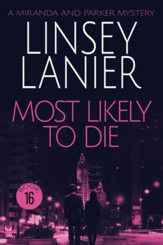 Beispielbild fr Most Likely to Die (A Miranda and Parker Mystery) zum Verkauf von Books Unplugged