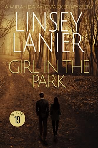 Beispielbild fr Girl in the Park (A Miranda and Parker Mystery) zum Verkauf von GF Books, Inc.