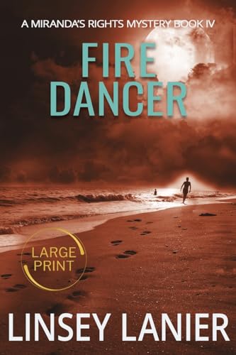 Beispielbild fr Fire Dancer (A Miranda's Rights Mystery) zum Verkauf von California Books