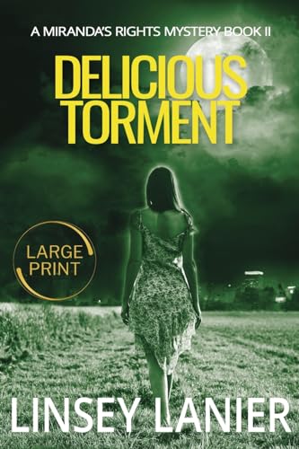 Beispielbild fr Delicious Torment (A Miranda's Rights Mystery) zum Verkauf von California Books