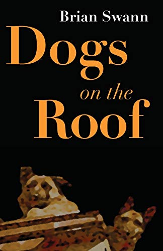 9781941196304: Dogs on the Roof