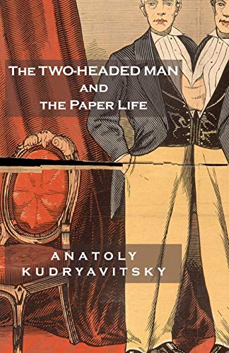 Beispielbild fr The Two-Headed Man and the Paper Life zum Verkauf von WorldofBooks