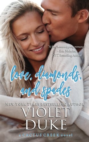 Imagen de archivo de Love, Diamonds, and Spades: Rylan & Quinn: Volume 2 (Cactus Creek) a la venta por Revaluation Books