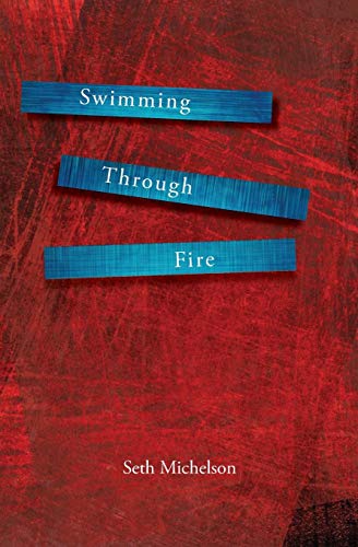 Stock image for Swimming through Fire for sale by The Second Reader Bookshop