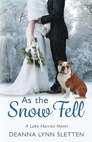 Stock image for As the Snow Fell: A Lake Harriet Novel for sale by SecondSale