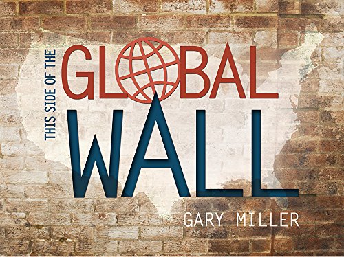 Beispielbild fr This Side of the Global Wall zum Verkauf von Better World Books