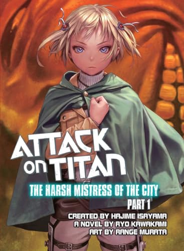 9781941220627: Isayama, H: Attack On Titan: The Harsh Mistress Of The City, [Idioma Ingls]: 1