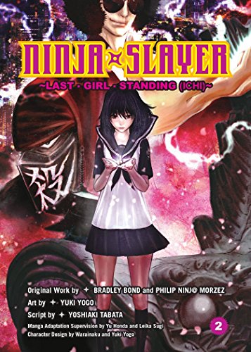 9781941220948: Ninja Slayer Vol. 2 : Last Girl Standing