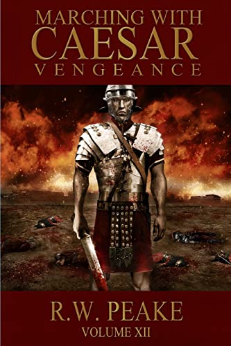 Beispielbild fr Marching With Caesar: Vengeance zum Verkauf von ThriftBooks-Dallas