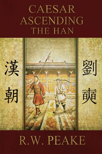 Imagen de archivo de Caesar Ascending-The Han a la venta por Celt Books