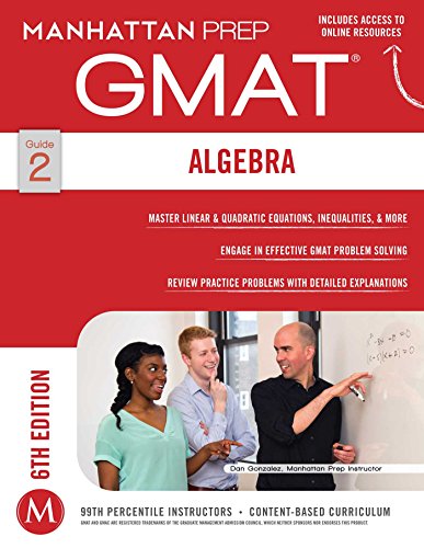 Beispielbild fr Algebra GMAT Strategy Guide (Manhattan Prep GMAT Strategy Guides) zum Verkauf von Gulf Coast Books
