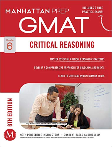 Beispielbild fr GMAT Critical Reasoning (Manhattan Prep GMAT Strategy Guides) zum Verkauf von Gulf Coast Books