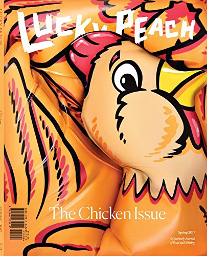 Stock image for Lucky Peach Issue 22: The Chicken Issue for sale by SecondSale