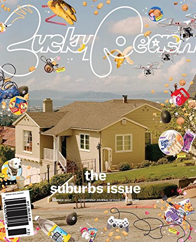 Imagen de archivo de Lucky Peach Issue 23: The Suburbs Issue a la venta por GF Books, Inc.