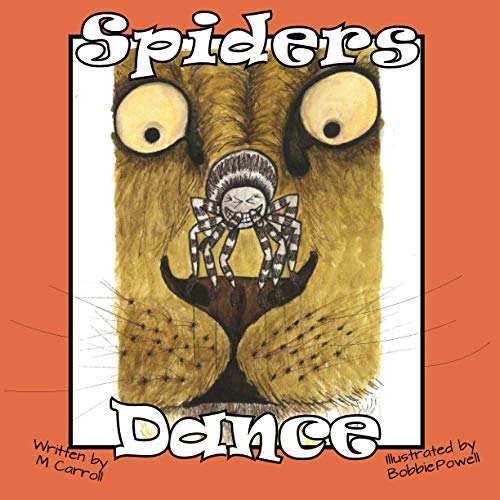Imagen de archivo de Spiders Dance a la venta por BookHolders