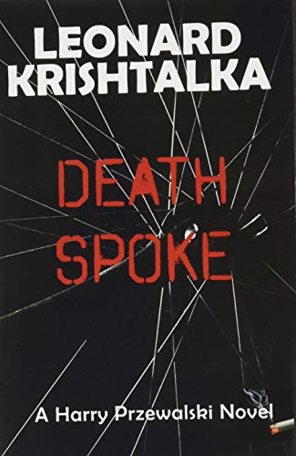 9781941237281: Death Spoke (2) (A Harry Przewalski Novel)