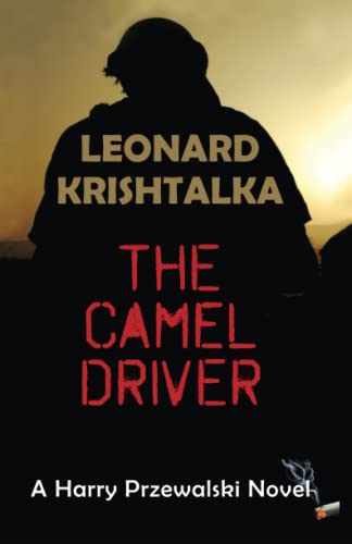 Beispielbild fr The Camel Driver (A Harry Przewalski Novel) zum Verkauf von Wonder Book