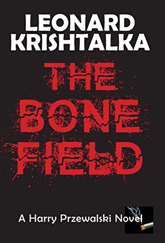 Beispielbild fr The Bone Field (1) (A Harry Przewalski Novel) zum Verkauf von Wonder Book