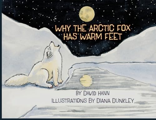 Stock-Bild f�r Why The Arctic Fox Has Warm Feet
