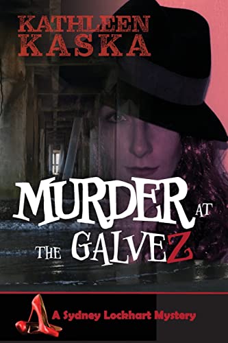 Beispielbild fr Murder at the Galvez (The Sydney Lockhart Mystery Series) zum Verkauf von SecondSale