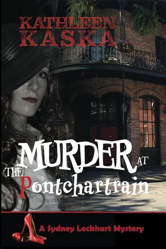 9781941237946: Murder at the Pontchartrain: 6 (The Sydney Lockhart Mystery Series)