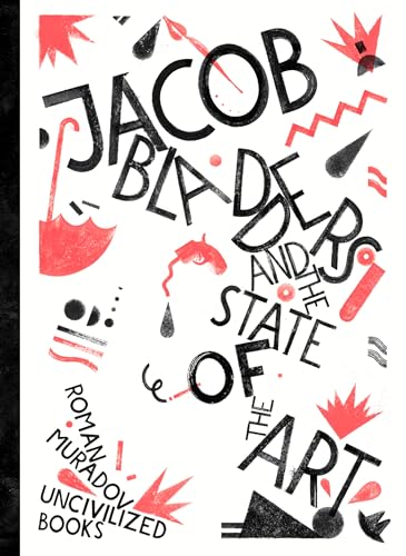 Beispielbild fr Jacob Bladders and the State of the Art zum Verkauf von HPB Inc.