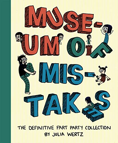 9781941250464: MUSEUM OF MISTAKES DEFINITIVE FART PARTY