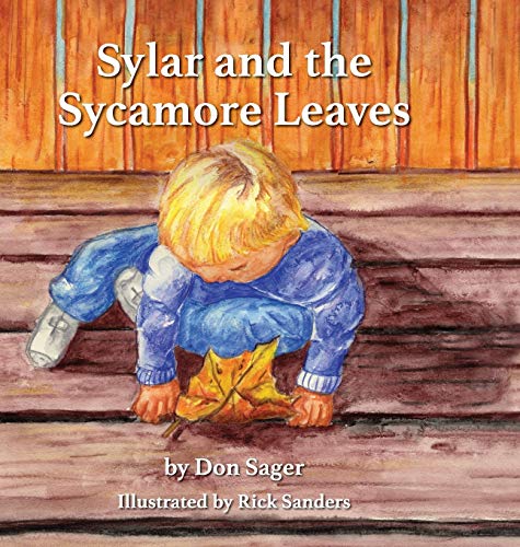 Beispielbild fr Sylar and the Sycamore Leaves zum Verkauf von ThriftBooks-Dallas