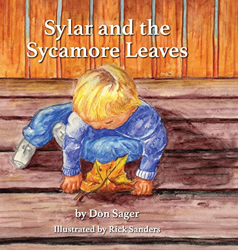 Stock image for Sylar and the Sycamore Leaves for sale by ThriftBooks-Dallas