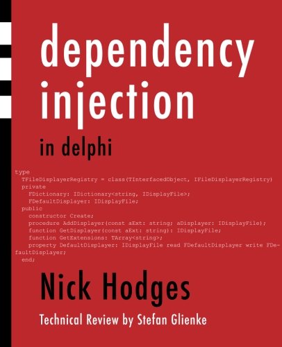 Beispielbild fr Dependency Injection in Delphi zum Verkauf von ThriftBooks-Atlanta