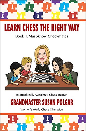 9781941270219: Learn Chess the Right Way: Book 1: Must-Know Checkmates (Learn Chess the Right Way, 1)